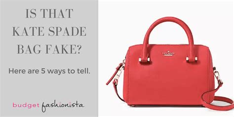 how to tell fake kate spade bag|kate spade authenticity check.